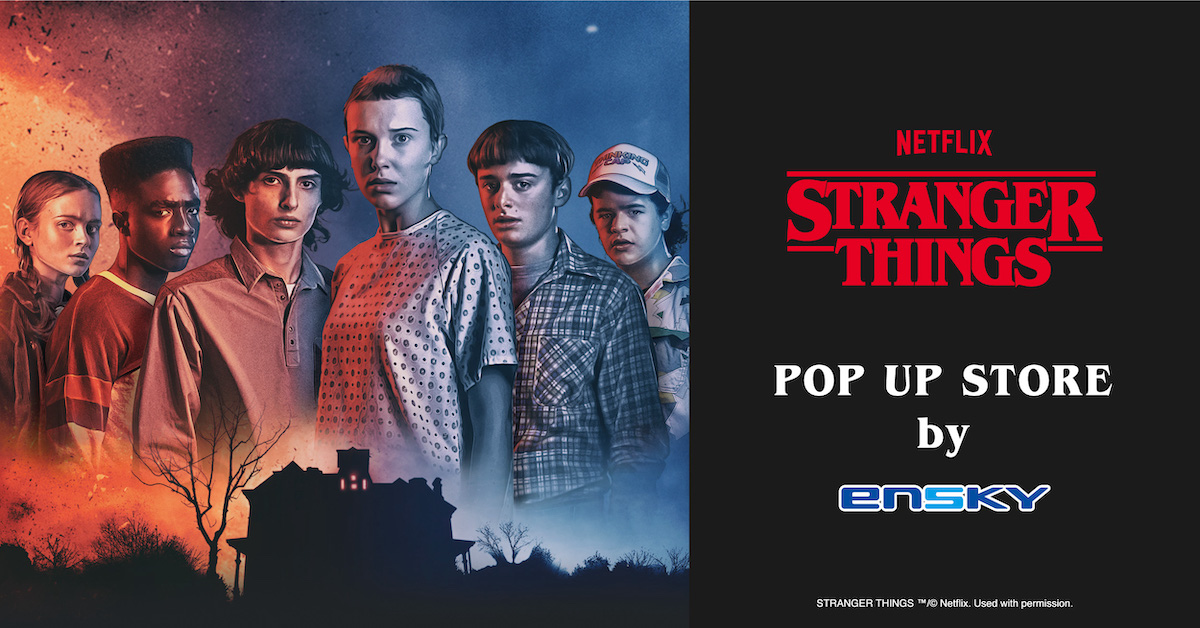 STRANGER THINGS POP UP STORE第2弾 開催決定！ | エンスカイNEWS